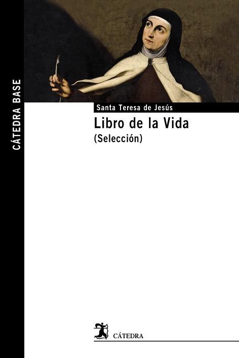 LIBRO DE LA VIDA (SELECCIÓN) | 9788437635200 | JESÚS, SANTA TERESA DE