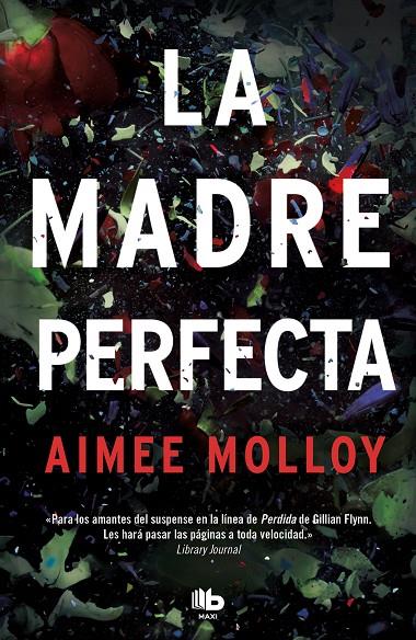 LA MADRE PERFECTA | 9788490709061 | MOLLOY, AIMEE