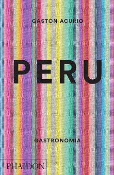 ESP PERU - GASTRONOMÍA | 9780714870045 | ACURIO, GASTON