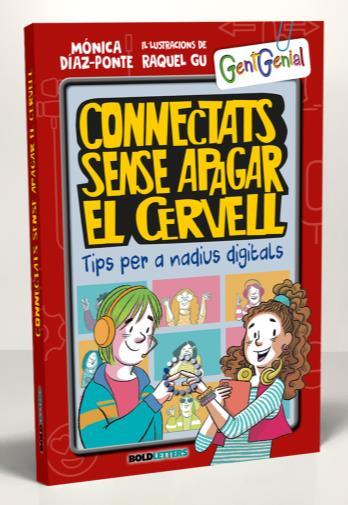 CONNECTATS SENSE APAGAR EL CERVELL | 9788418246364 | DÍAZ-PONTE PENEDO, MÓNICA / GU, RAQUEL