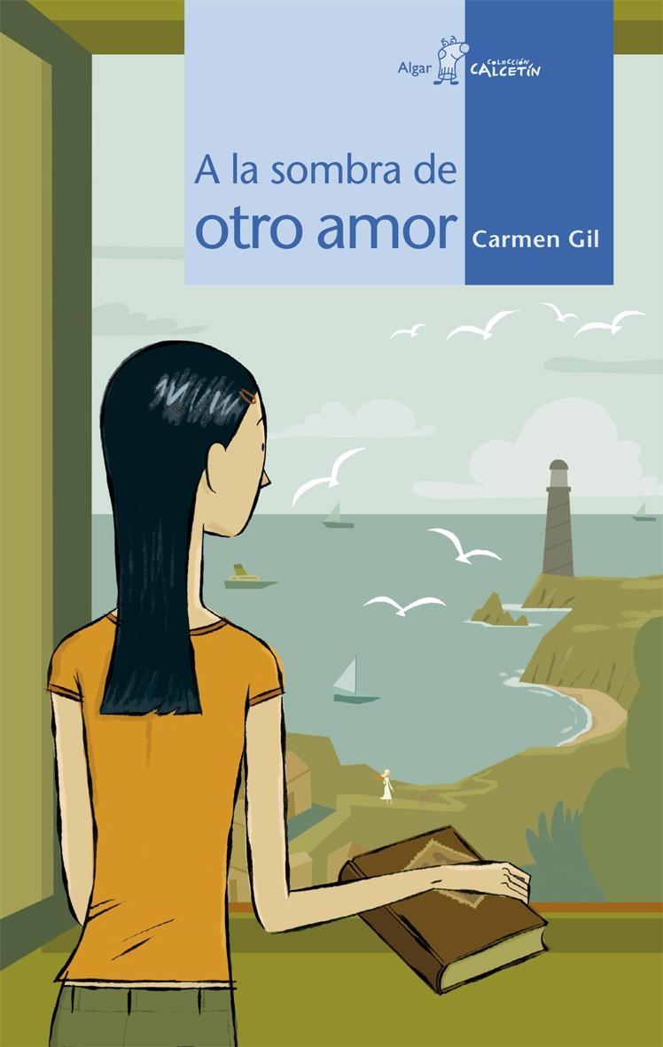 A LA SOMBRA DE OTRO AMOR (CALCETIN) | 9788498450613 | GIL, CARMEN