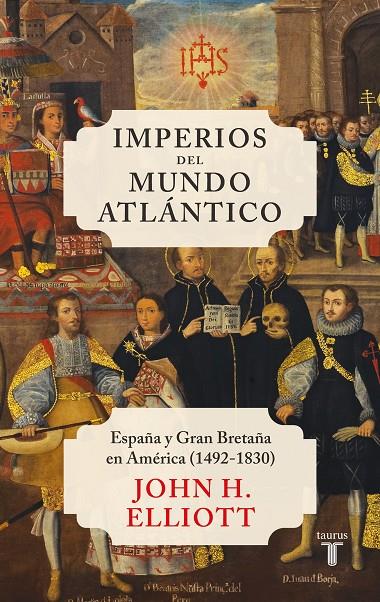 IMPERIOS DEL MUNDO ATLÁNTICO | 9788430624300 | ELLIOTT, JOHN H.