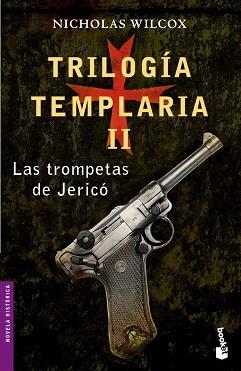TRILOGIA TEMPLARIA II.LAS TROMPETAS DE.. | 9788408062004 | NICHOLAS WILCOX