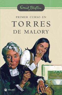 PRIMER CURSO EN TORRES DE MALORY | 9788478716128 | BLYTON, ENID