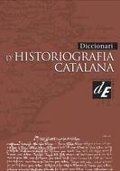 DIC. D'HISTORIOGRAFIA CATALANA | 9788441209077 | DIVERSOS