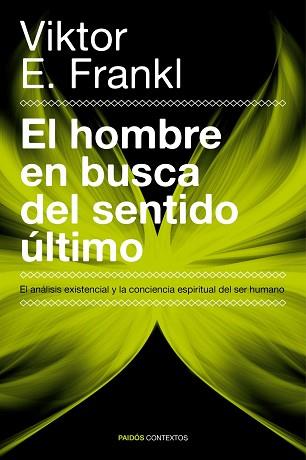 EL HOMBRE EN BUSCA DEL SENTIDO ÚLTIMO | 9788449326660 | VIKTOR E. FRANKL