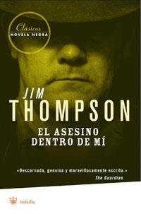 ASESINO DENTRO DE MI, EL | 9788498671933 | THOMPSON, JIM