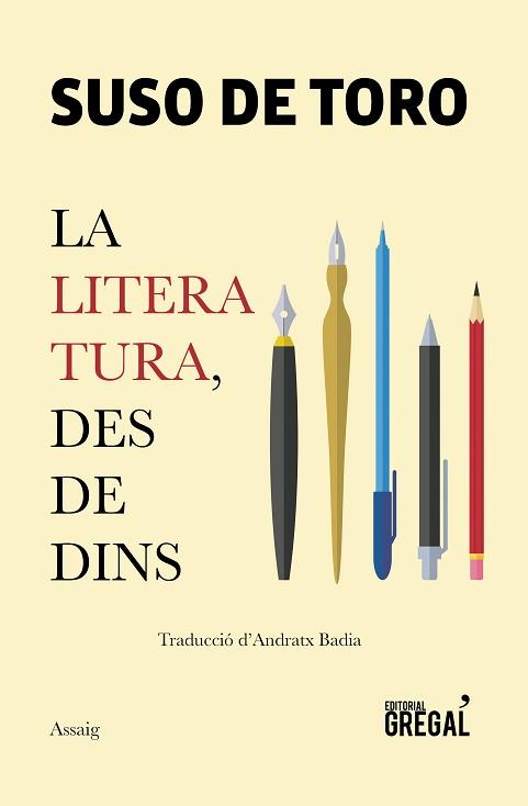 LA LITERATURA, DES DE DINS | 9788417082529 | DE TORO SANTOS, SUSO