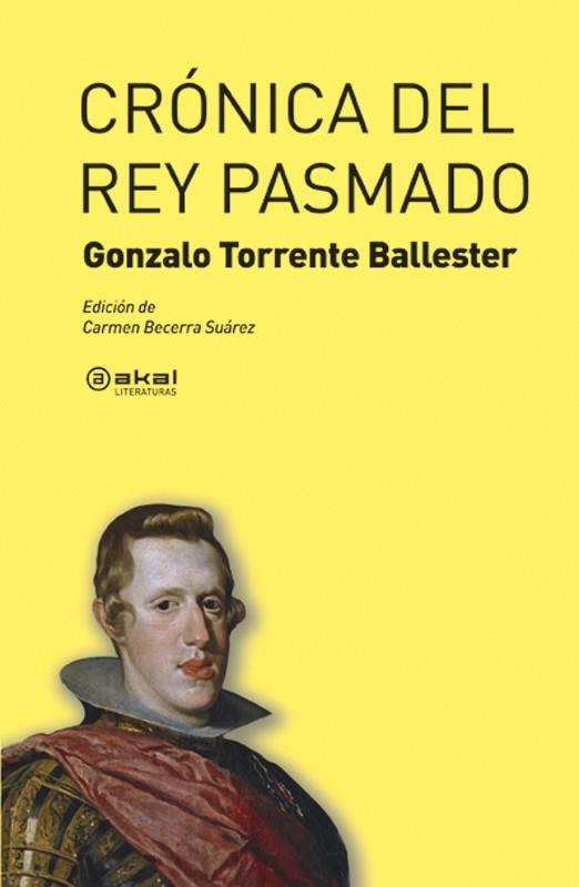 CRÓNICA DEL REY PASMADO | 9788446031925 | TORRENTE BALLESTER, GONZALO