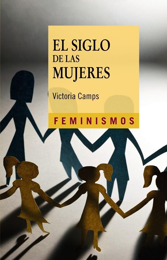 EL SIGLO DE LAS MUJERES | 9788437631240 | CAMPS, VICTORIA