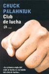 CLUB DE LUCHA | 9788476697757 | PALAHNIUK, CHUCK