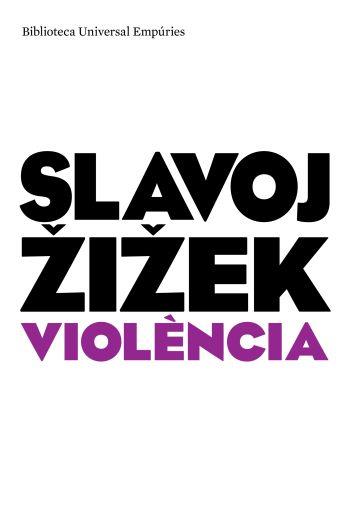 VIOLENCIA | 9788497873901 | ZIZEK, SLAVOJ