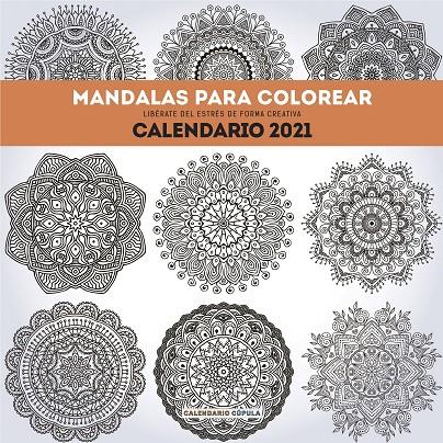 CALENDARIO MANDALAS PARA COLOREAR 2021 | 9788448027711 | AA. VV.