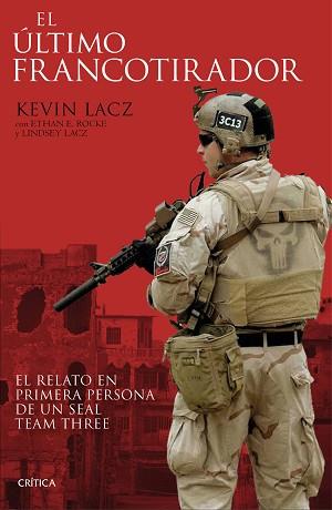 EL ÚLTIMO FRANCOTIRADOR | 9788416771479 | KEVIN LACZ/ETHAN E. ROCKE/LINDSEY LACZ