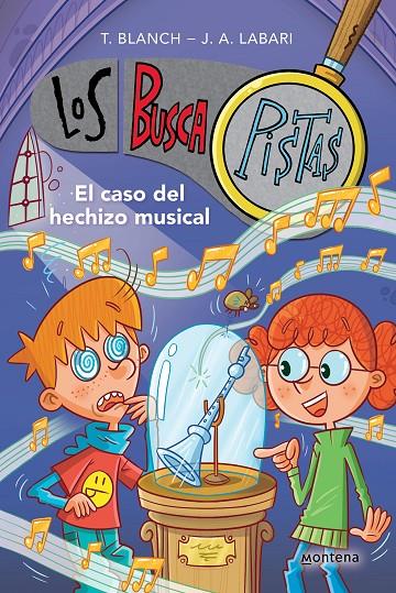 EL CASO DEL HECHIZO MUSICAL (SERIE LOS BUSCAPISTAS 15) | 9788419421852 | BLANCH, TERESA / LABARI, JOSÉ ÁNGEL