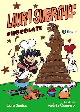 LAURA SUPERCHEF: CHOCOLATE | 9788469603840 | SANTOS, CARE