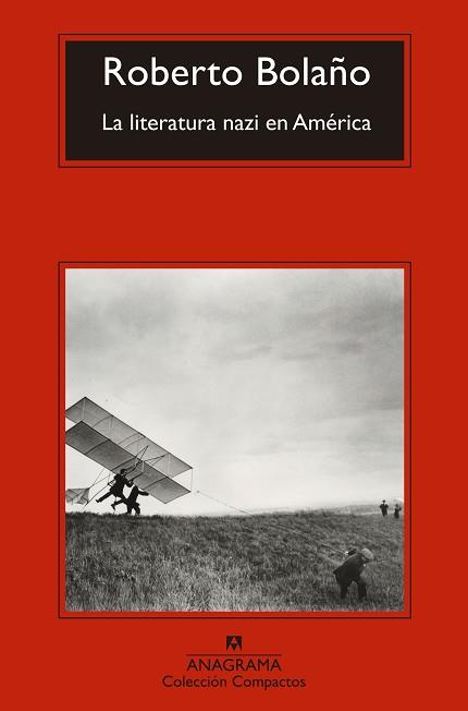 LA LITERATURA NAZI EN AMÉRICA | 9788433977700 | BOLAÑO, ROBERTO