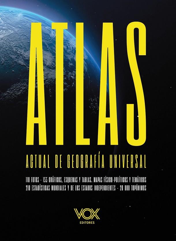 ATLAS ACTUAL DE GEOGRAFÍA UNIVERSAL VOX | 9788499744094 | VOX EDITORIAL