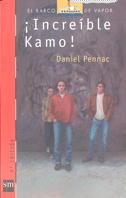 INCREIBLE KAMO! | 9788434850545 | PENNAC, DANIEL