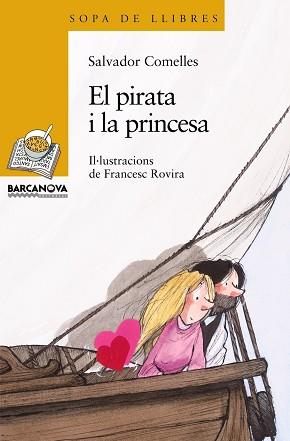 PIRATA I LA PRINCESA | 9788448920913 | COMELLES, SALVADOR
