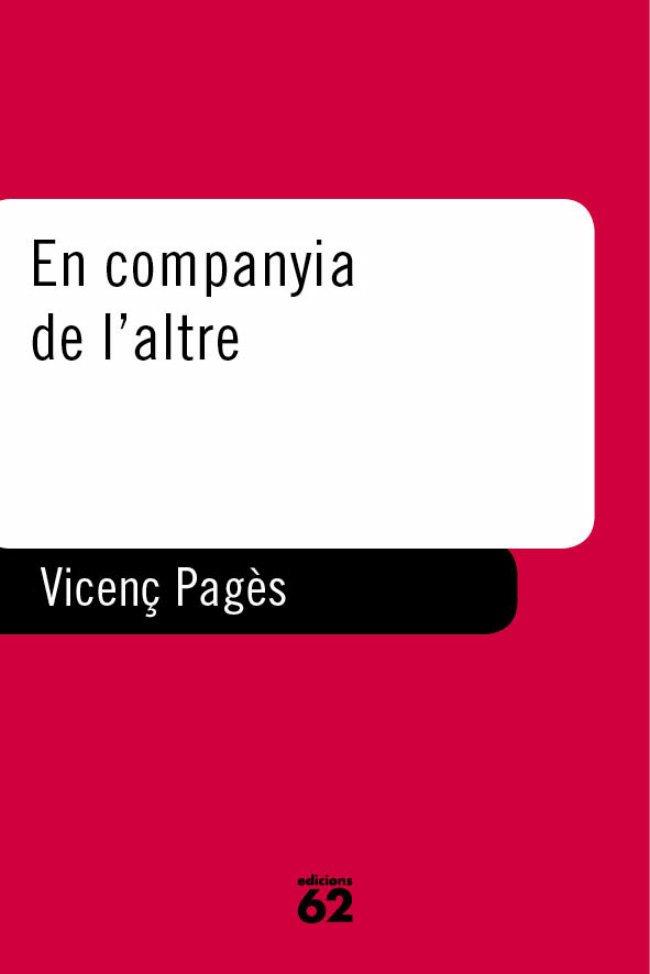 EN COMPANYIA DE L'ALTRE | 9788429745078 | PAGES JORDA, VICENÇ