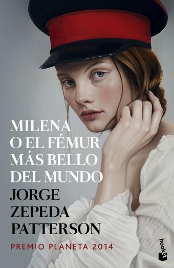 MILENA O EL FÉMUR MÁS BELLO DEL MUNDO | 9788408142669 | JORGE ZEPEDA PATTERSON