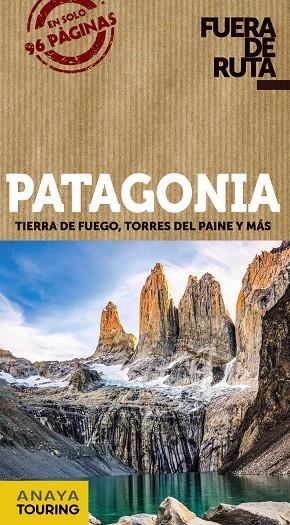 PATAGONIA | 9788491582533 | ANAYA TOURING/PAGELLA ROVEA, GABRIELA