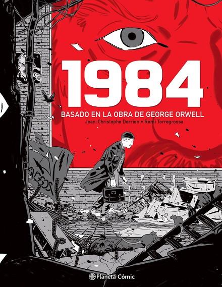 1984 (NOVELA GRÁFICA) | 9788491749295 | DERRIEN, JEAN-CHRISTOPHE / TORREGROSSA, RÉMI