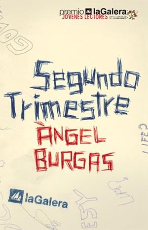 SEGUNDO TRIMESTRE | 9788424630737 | BURGAS ANGEL