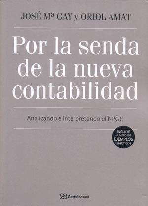 GUIA PRACTICA DE ADAPTACION NUEVO PGC CONTABILIDAD | 9788496612891 | OMEÑACA, GARCIA, JESUS