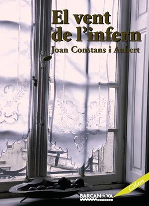 VENT DE L'INFERN, EL (CALAM) | 9788448923808 | CONSTANS I AUBERT, JOAN