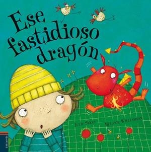 ESE FASTIDIOSO DRAGON | 9788426368362 | SYKES, JULIE ; WILLIAMSON, MELANIE