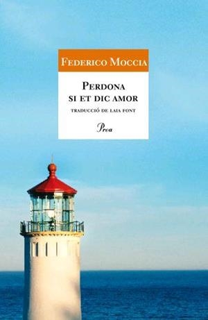PERDONA SI ET DIC AMOR (A TOT VENT, 475) | 9788484370895 | MOCCIA, FEDERICO