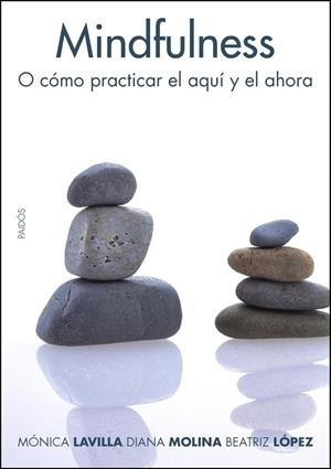 MINDFULNESS. QUE ES Y COMO SE PRACTICA | 9788449321900 | MOLINA ET AL.