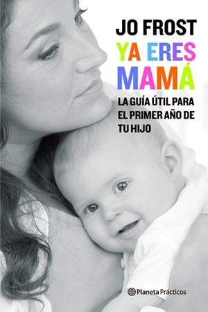 YA ERES MAMA | 9788408081128 | JO FROST