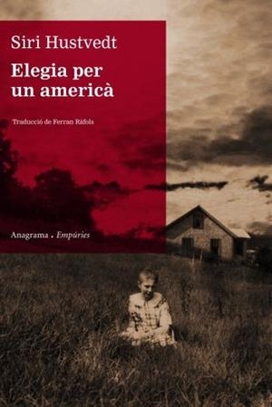 ELEGIA PER UN AMERICA | 9788497873895 | HUSTVEDT, SIRI