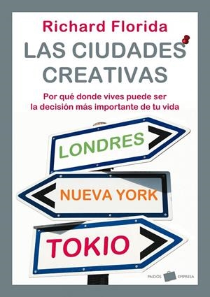 CIUDADES CREATIVAS | 9788449322044 | FLORIDA, RICHARD