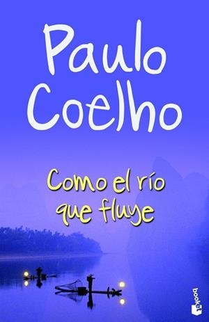 COMO EL RIO QUE FLUYE | 9788408084600 | PAULO COELHO