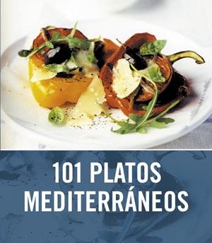 101 PLATOS MEDITERRANEOS | 9788425342745 | AA.VV.