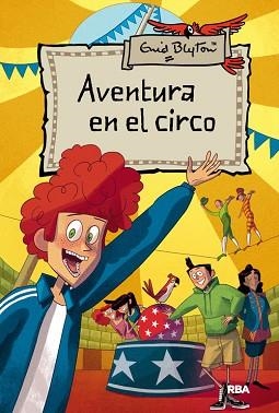 AVENTURA EN EL CIRCO | 9788498674354 | BLYTON, ENID
