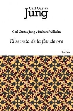 EL SECRETO DE LA FLOR DE ORO | 9788449322273 | JUNG, CARL J.