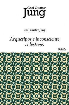 ARQUETIPOS E INCONSCIENTE COLECTIVO | 9788449322280 | JUNG, CARL J.