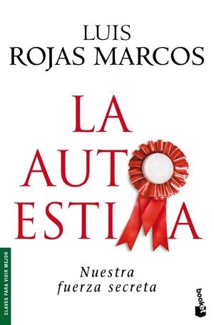 AUTOESTIMA | 9788467030792 | ROJAS MARCOS , LUIS