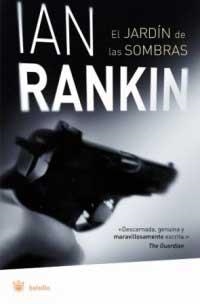 JARDIN DE LAS SOMBRAS | 9788478716821 | RANKIN, IAN