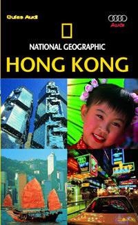 HONG KONG -- GUIAS AUDI NATIONAL GEOGRAPHIC-- | 9788482983899 | *