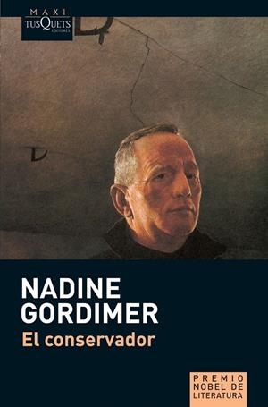 EL CONSERVADOR (MAXI) | 9788483835456 | GORDIMER, NADINE