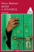 MORT A ISTAMBUL | 9788483831243 | MÁRKARIS, PETROS