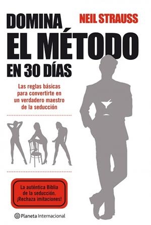 DOMINA EL METODO EN 30 DIAS | 9788408085706 | NEIL STRAUSS