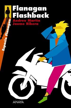 FLANAGAN FLASHBACK | 9788466784719 | MARTIN, ANDREU/RIBERA, JAUME