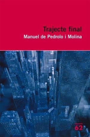 TRAJECTE FINAL | 9788429762174 | PEDROLO, MANUAL DE